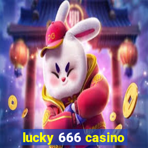 lucky 666 casino